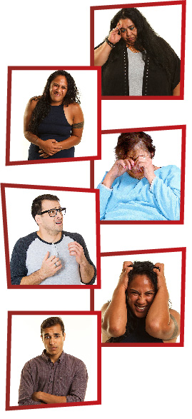 A montage of 6 images. The first is a woman frowning with her hand on her head. The second is a woman clutching her stomach in pain. The third is an older woman crying and rubbing her eyes. The fourth is a young man looking scared. The fifth is a woman looking stressed, covering her ears and putting her hands on her head. The sixth is a young man frowning with his arms crossed.